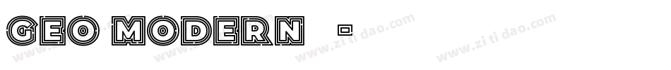 Geo Modern生成器字体转换